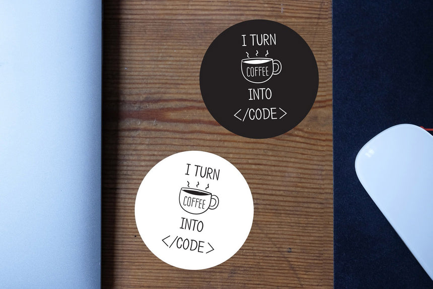 I turn coffee into code | Sticker